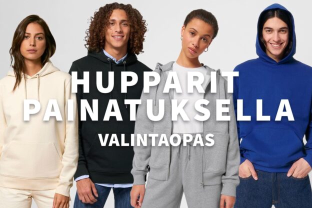 Hupparit Painatuksella Valintaopas